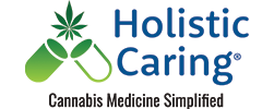 Holistic Caring - Cannabis Medicine Simplified