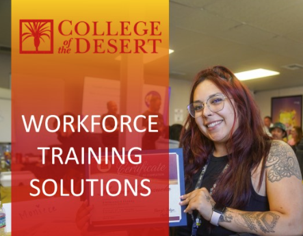 College of the Desert Workforce Training Solutions