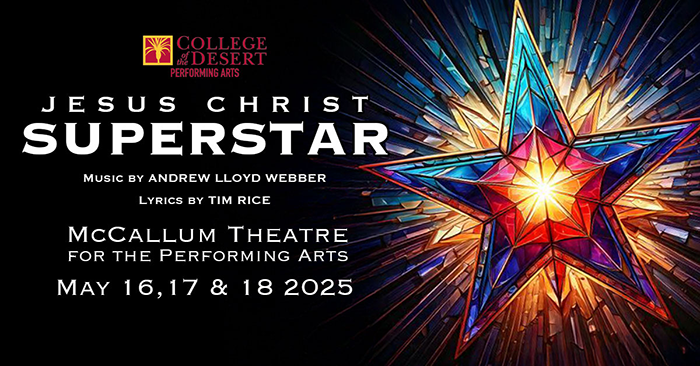 COD Presents Jesus Christ Superstar at the McCallum Theatre from May 16 thru 18