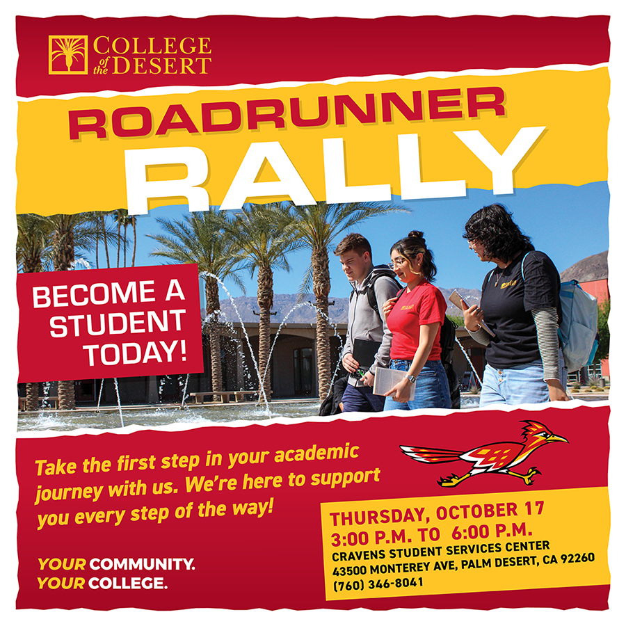 Roadrunner Rally - Become a student today! Take the first step in your academic journey with us. We're here to support you every step of the way.