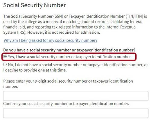 Third application page requesting social security number information. Red box highlighted around Yes, I have a social security number or taxpayer identification number. 