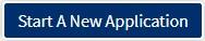 Blue button that says Start a New Application.